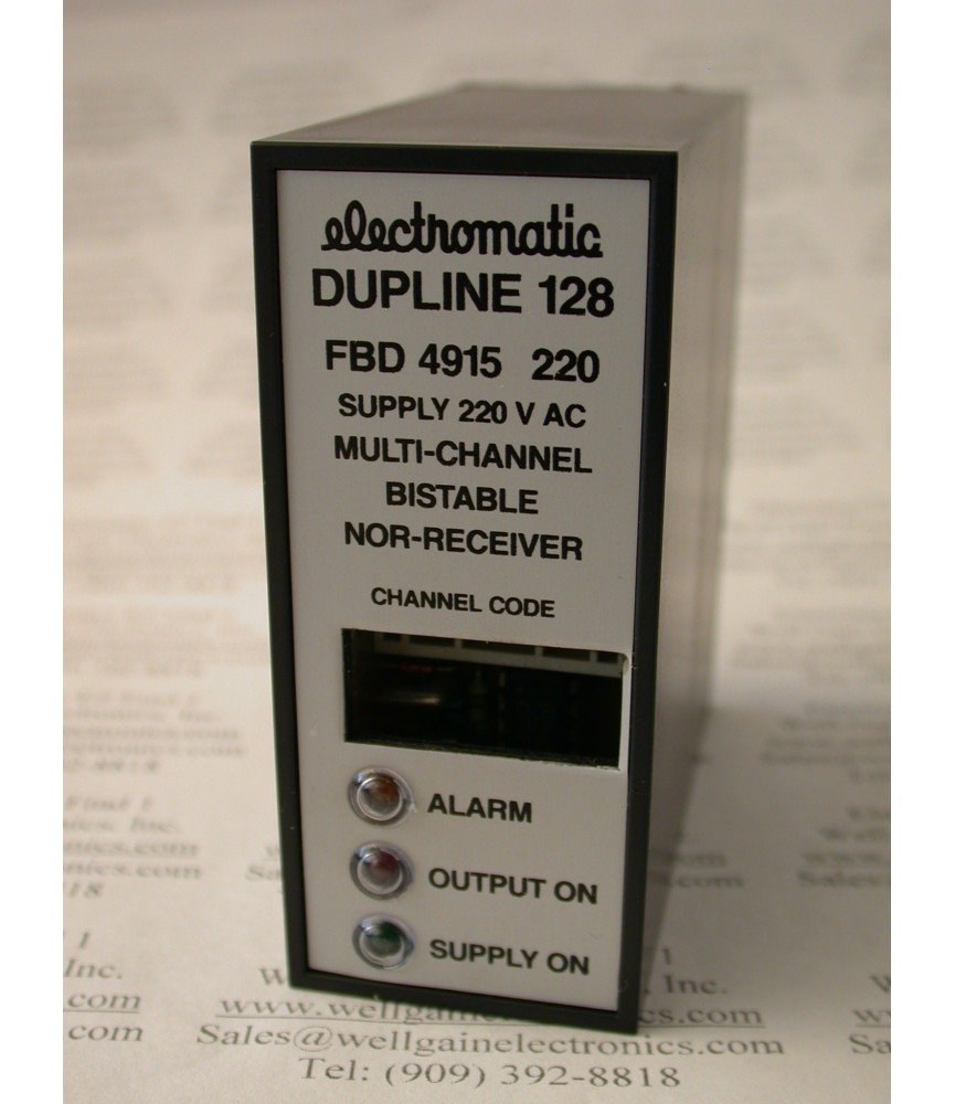 ELECTROMATIC F-SYSTEM DUPLINE 128 FBD 4915 220 220VAC MULTI-CHANNEL BISTABLE NOR-RECEIVER